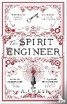 West, A. J. - The Spirit Engineer