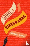 Scutts, Joanna - Firebrands