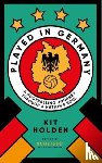 Holden, Kit - Played in Germany