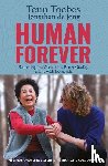 Toebes, Teun, Jong, Jonathan de - Human Forever