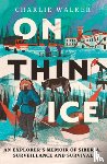 Walker, Charlie - On Thin Ice