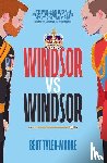 Tyler-Moore, Bert - Windsor vs Windsor: inspired by Channel 4’s hit comedy The Windsors