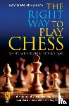 Pritchard, David - The Right Way to Play Chess