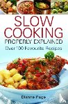 Page, Dianne - Slow Cooking Properly Explained