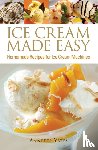 Yates, Annette - Ice Cream Made Easy