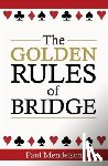 Mendelson, Paul - The Golden Rules Of Bridge