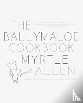Allen, Myrtle - The Ballymaloe Cookbook