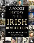 GILL BOOKS - A Pocket History of the Irish Revolution