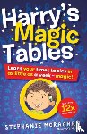 Moraghan, Stephanie - Harry's Magic Tables