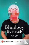 Boatclub, Blindboy - Boulevard Wren and Other Stories
