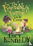 Kennedy, Lucy - The Friendship Fairies Go to Camp