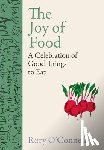 O'Connell, Rory - The Joy of Food