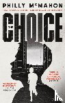 McMahon, Philly - The Choice - for young readers