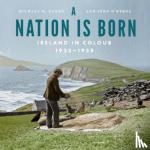 Barry, Michael B., O'Byrne, John - A Nation is Born