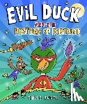 Judge, Chris - Evil Duck and the Feather of Fortune