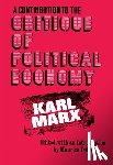 Marx, Karl - A Contribution to the Critique of Political Economy
