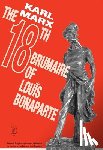 Marx, Karl - The 18th Brumaire of Louis Bonaparte