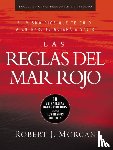 Morgan, Robert J. - Las reglas del Mar Rojo