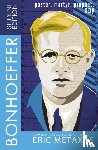 Metaxas, Eric - Bonhoeffer Student Edition