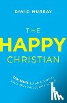 Murray, David - The Happy Christian