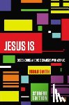 Smith, Judah - Jesus Is Student Edition