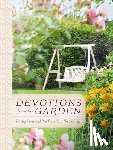 Drennan, Miriam - Devotions from the Garden: Finding Peace and Rest from Your Hurried Life (a 90-Day Devotional)