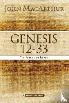 MacArthur, John F. - Genesis 12 to 33