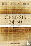 MacArthur, John F. - Genesis 34 to 50