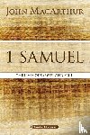 MacArthur, John F. - 1 Samuel