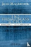 MacArthur, John F. - 1 and 2 Thessalonians and Titus
