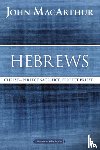 MacArthur, John F. - Hebrews