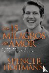 Spencer Hoffman - 15 Milagros del Amor