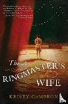 Cambron, Kristy - The Ringmaster's Wife