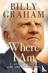 Graham, Billy - Where I Am
