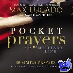 Lucado, Max - Pocket Prayers for Military Life