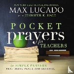 Lucado, Max - Pocket Prayers for Teachers