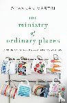 Martin, Shannan - The Ministry of Ordinary Places