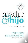 Eggerichs, Dr. Emerson - Madre e hijo