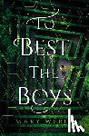 Weber, Mary - To Best the Boys