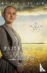 Fuller, Kathleen - Faithful to Laura