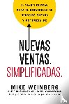 Weinberg, Mike - Nuevas ventas. Simplificadas.