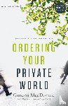 MacDonald, Gordon - Ordering Your Private World