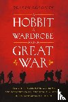 Loconte, Joseph - A Hobbit, a Wardrobe, and a Great War