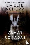 Emelie Schepp - Almas Robadas