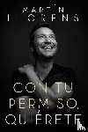 Llorens, Martin - Con tu permiso. Quierete