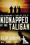 Joseph, M.D. - Kidnapped by the Taliban