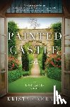 Cambron, Kristy - The Painted Castle