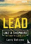 Osborne, Larry - Lead Like a Shepherd