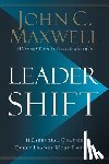 JOHN C. MAXWELL - LEADERSHIFT
