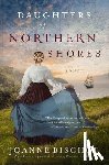 Bischof, Joanne - Daughters of Northern Shores